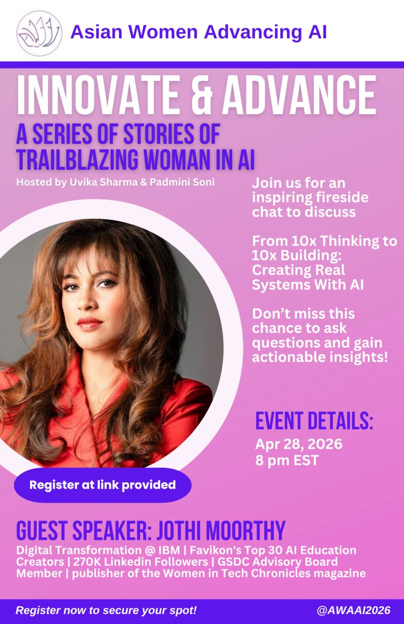 Asian Women Advancing AI flyer featuring Jothi Moorthy as speaker, April 28, 2026