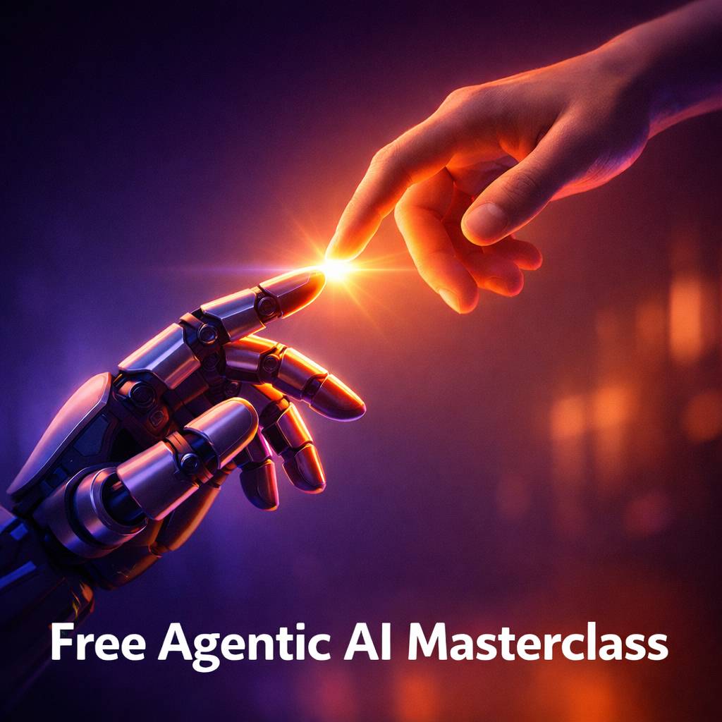 Free Agentic AI Masterclass